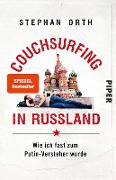 Cover-Bild zum Titel 'Couchsurfing in Russland' von 'Stephan Orth'
