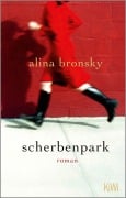 Cover-Bild zum Titel 'Scherbenpark' von 'Alina Bronsky'