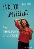 Cover-Bild zum Titel 'Endlich unperfekt' von 'Eileen Jacobs'
