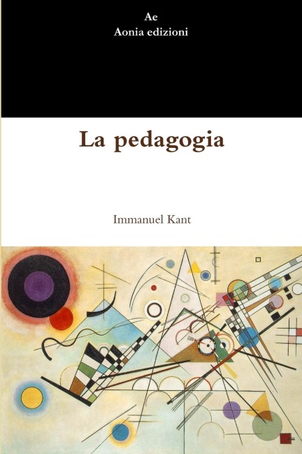 La pedagogia - Immanuel Kant