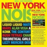Cover-Bild zum Titel 'New York Noise (New Edition)' von 'Soul Jazz Records Presents/Various'