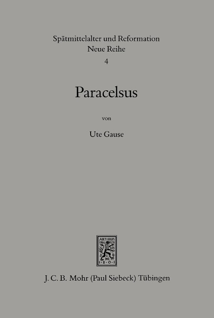 Paracelsus (1493-1541) - Ute Gause