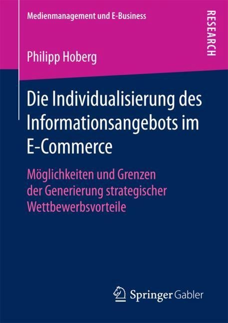 Die Individualisierung des Informationsangebots im E-Commerce - Philipp Hoberg