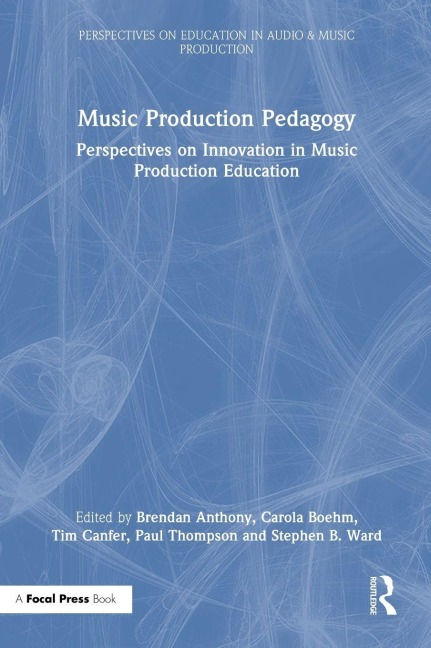 Music Production Pedagogy - 