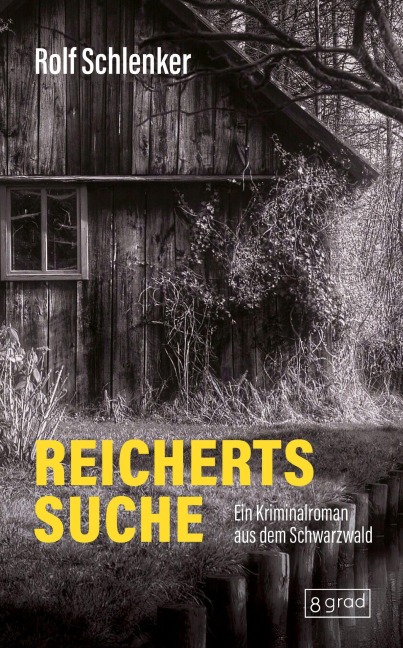 Reicherts Suche - Rolf Schlenker