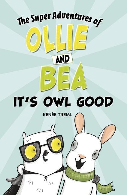It's Owl Good - Renée Treml