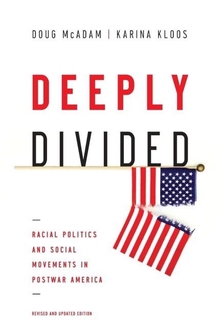 Deeply Divided - Doug Mcadam, Karina Kloos