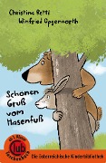 Cover-Bild zum Titel 'Schönen Gruß vom Hasenfuß' von 'Christine Rettl'