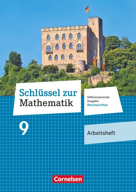 Schlüssel zur Mathematik 9. Schuljahr - Differenzierende Ausgabe Rheinland-Pfalz - Arbeitsheft mit Online-Lösungen - 