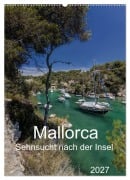 Cover-Bild zum Titel 'Mallorca - Sehnsucht nach der Insel (Wandkalender 2027 DIN A2 hoch), CALVENDO Monatskalender' von 'Jürgen Seibertz'