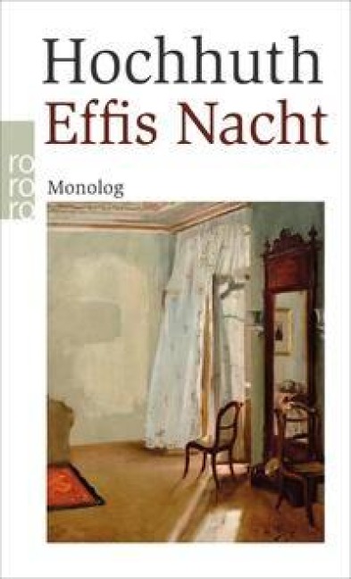 Effis Nacht - Rolf Hochhuth