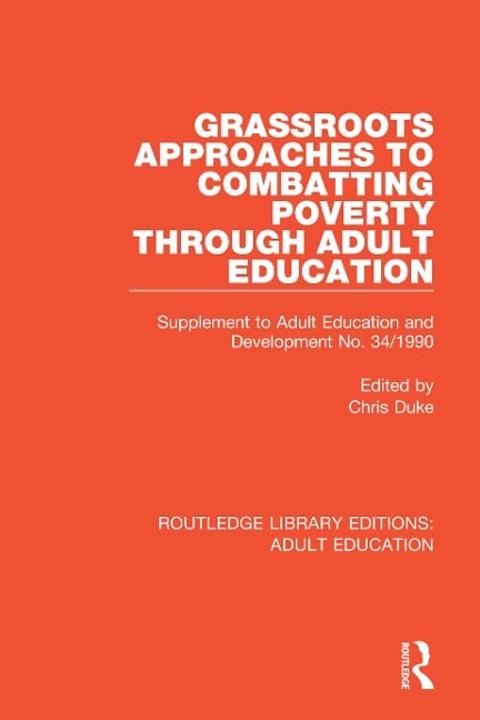 Grassroots Approaches to Combatting Poverty Through Adult Education - 