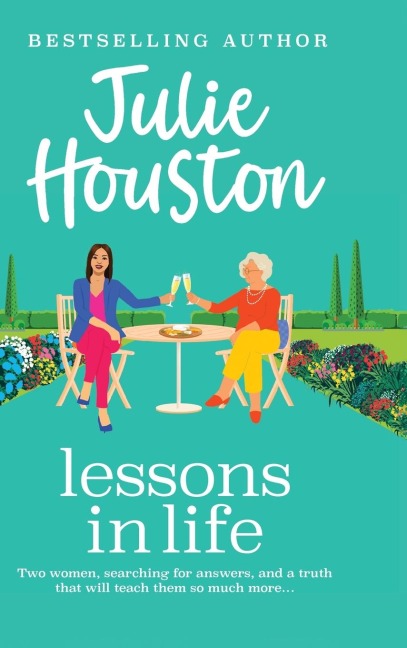 Lessons in Life - Julie Houston