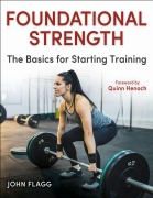 Cover-Bild zum Titel 'Foundational Strength' von 'John Flagg, Quinn Henoch'