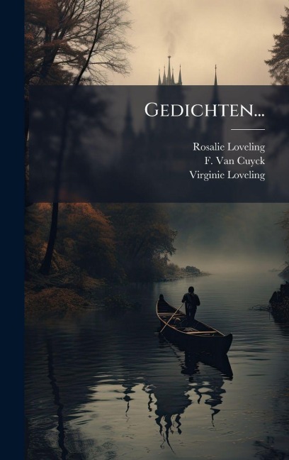 Gedichten... - Rosalie Loveling, Virginie Loveling