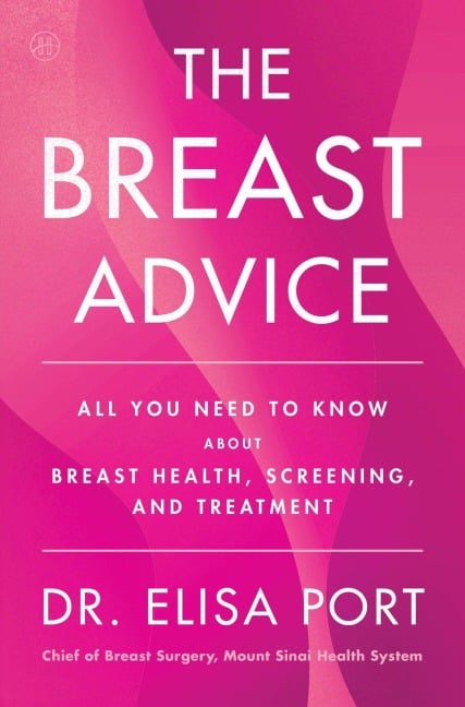 The Breast Advice - Elisa Port