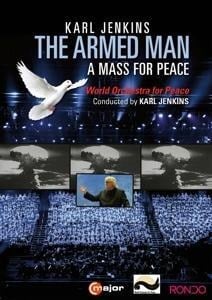 Karl Jenkins: The Armed Man-A Mass For Peace - Karl/World Choir of Peace Jenkins