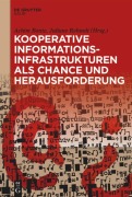 Cover-Bild zum Titel 'Kooperative Informationsinfrastrukturen als Chance und Herausforderung' von ''