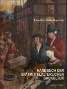 Cover-Bild zum Titel 'Handbuch der Spätmittelalterlichen Baukultur' von ''