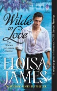 Cover-Bild zum Titel 'Wilde in Love' von 'Eloisa James'