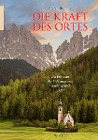  Die Kraft des Ortes