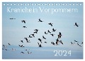 Kraniche in Vorpommern (Tischkalender 2024 DIN A5 quer), CALVENDO Monatskalender - Siegfried Reinhold