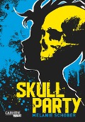 Cover-Bild zum Titel 'Skull Party 4' von 'Melanie Schober'