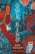 Cover-Bild zum Titel 'Owl King' von 'Bex Hogan'