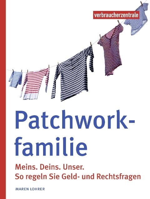 Patchworkfamilie - Maren Lohrer