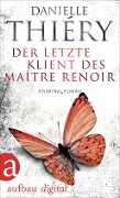 Der letzte Klient des Maître Renoir - Danielle Thiéry