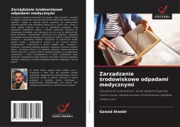 Cover-Bild zum Titel 'Zarz¿dzanie ¿rodowiskowe odpadami medycznymi' von 'Gawad Alwabr'