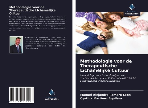 Methodologie voor de Therapeutische Lichamelijke Cultuur - Manuel Alejandro Romero León, Cynthia Martínez Aguilera