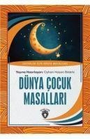 Dünya Cocuk Masallari Dünya Cocuk Klasikleri 1 - Oyhan Hasan Bildirki