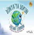 Cover-Bild zum Titel 'Dünyaya Dokun' von 'Julian Lennon, Bart Davis'