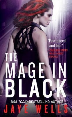 The Mage in Black - Jaye Wells