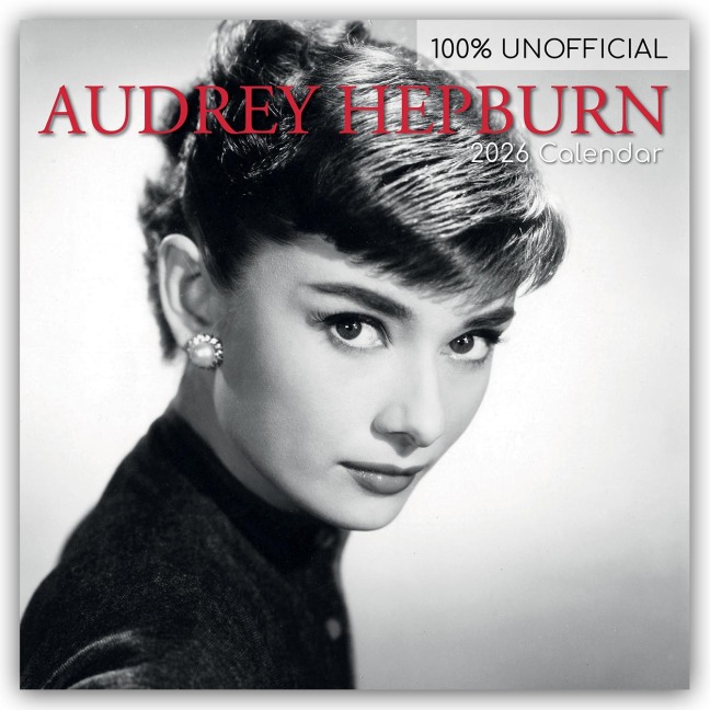 Audrey Hepburn 2026 - 16-Monatskalender - The Gifted