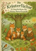 Die Kräuterfüchse - Leonie Kettner