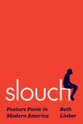 Cover-Bild zum Titel 'Slouch' von 'Beth Linker'
