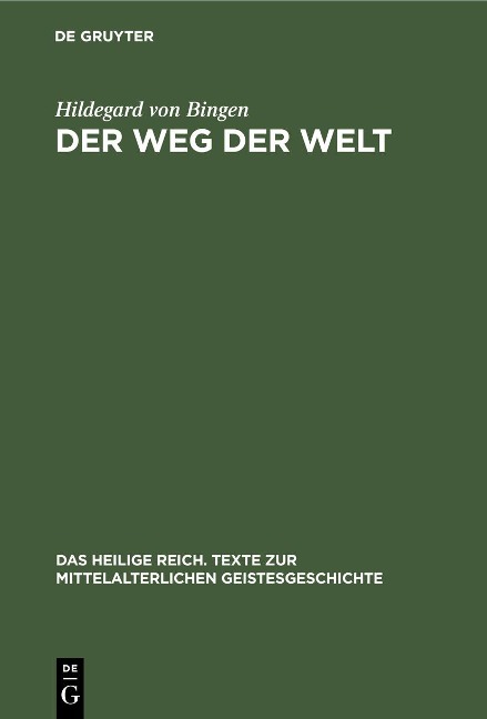 Der Weg der Welt - Hildegard Von Bingen