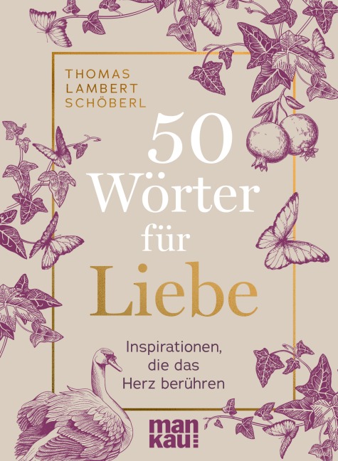 50 Wörter für Liebe - Thomas Lambert Schöberl