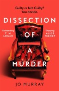 Cover-Bild zum Titel 'Dissection of a Murder' von 'Jo Murray'