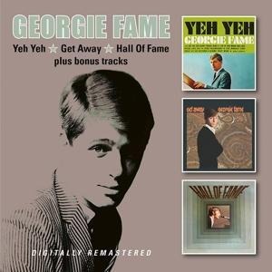 Yeh Yeh/Get Away/Hall Of Fame - Georgie Fame