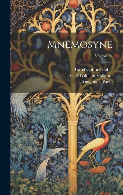 Mnemosyne; Volume 34 - Carel Gabriel Cobet, Jan Leeuwen, Ernst Julius Kiehl