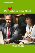 Cover-Bild zum Titel 'Verliebt in den Chef' von 'Thomas Werk'