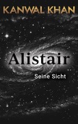 Alistair - Kanwal Khan
