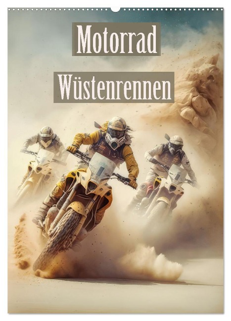 Motorrad Wüstenrennen (Wandkalender 2025 DIN A2 hoch), CALVENDO Monatskalender - Liselotte Brunner-Klaus