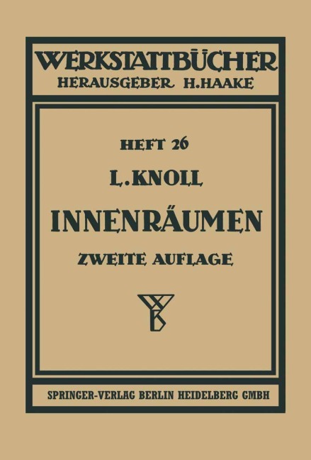 Innenräumen - Leonhard Knoll