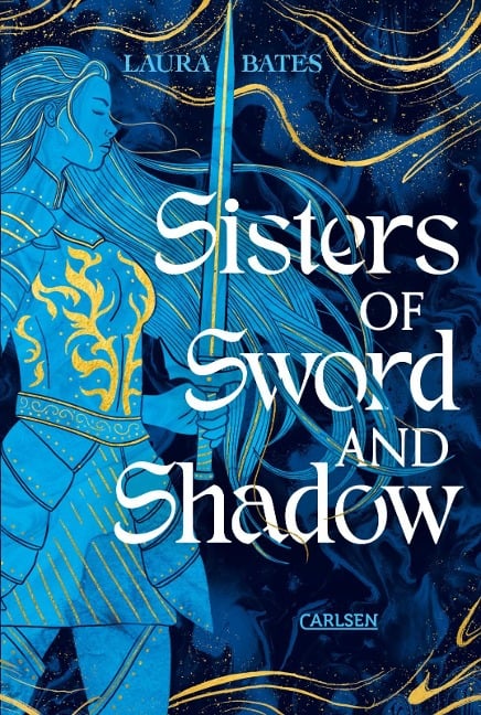 Sisters of Sword and Shadow (Sisters of Sword and Shadow 1) - Laura Bates