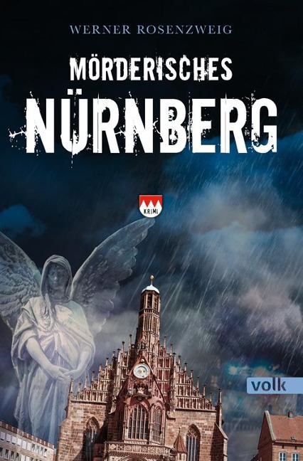 Mörderisches Nürnberg - Werner Rosenzweig
