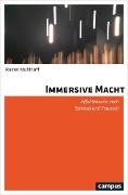 Cover-Bild zum Titel 'Immersive Macht' von 'Rainer Mühlhoff'
